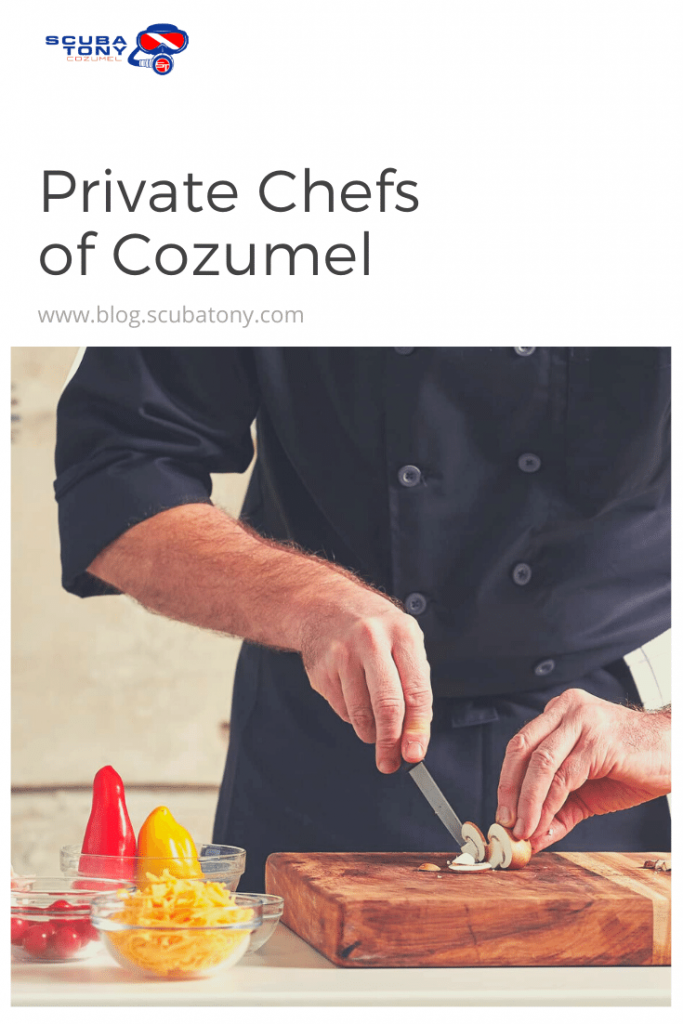 Private Chefs of Cozumel