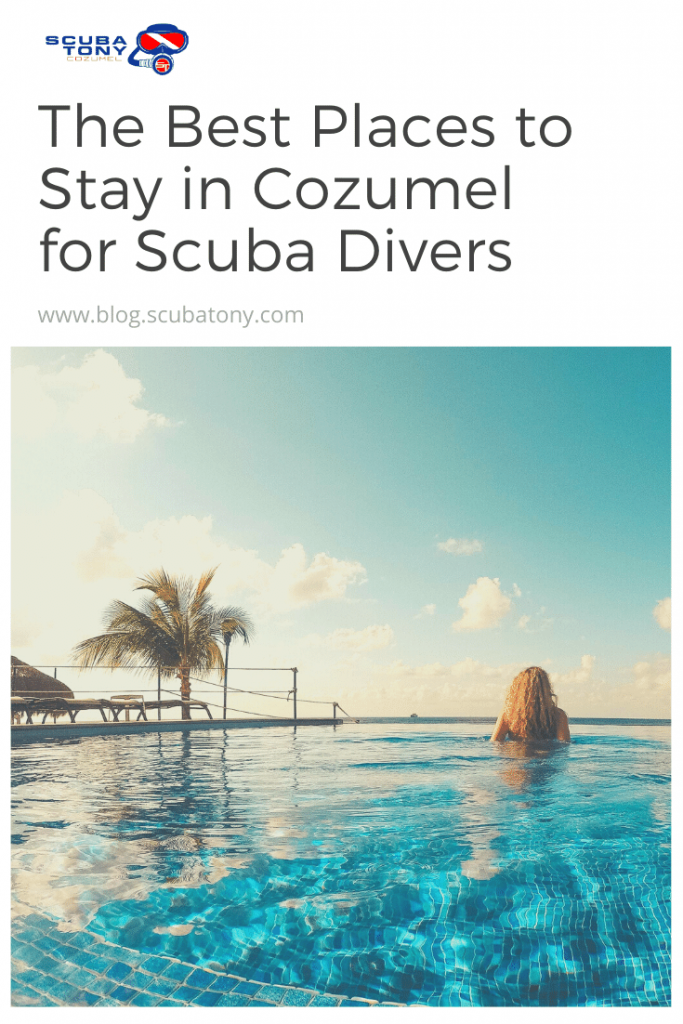 Where to stay in Cozumel For Scuba Divers